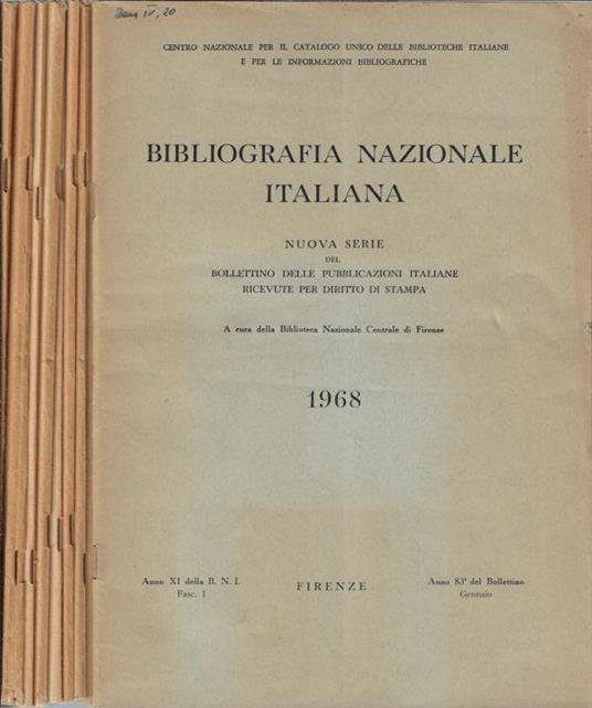 Bibliografia Nazionale Italiana anno 1968 Fasc. I, II, III, IV, V, VI, VII, VIII, IX, X, XI, XII - Emanuele Casamassima - copertina