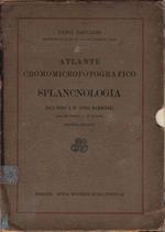 Atlante cromomicrofotografico di splancnologia dell'uomo e di altri mammiferi