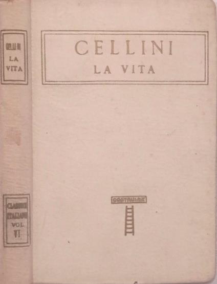 La vita - Benvenuto Cellini - copertina