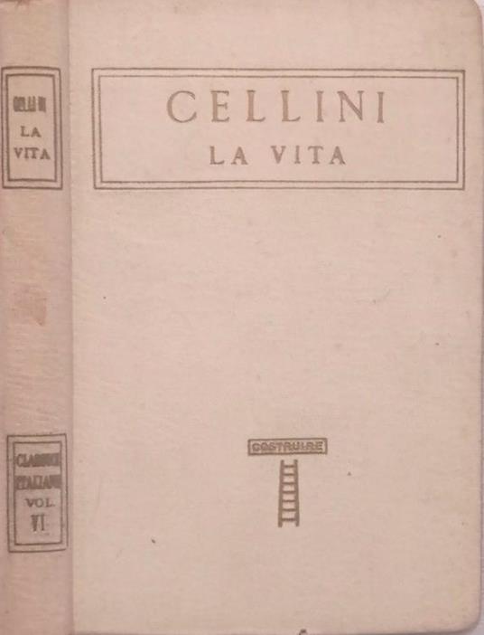 La vita - Benvenuto Cellini - copertina