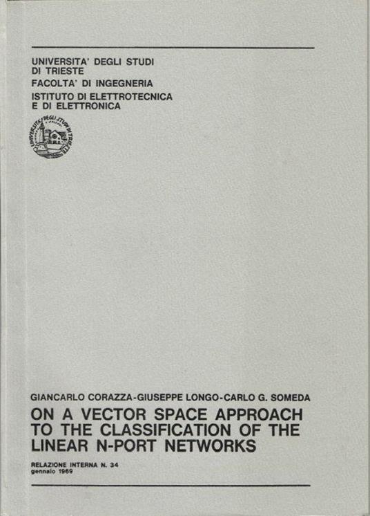On a vector space approach to the classification of the linear N-Port networks - Giancarlo Corazza - copertina