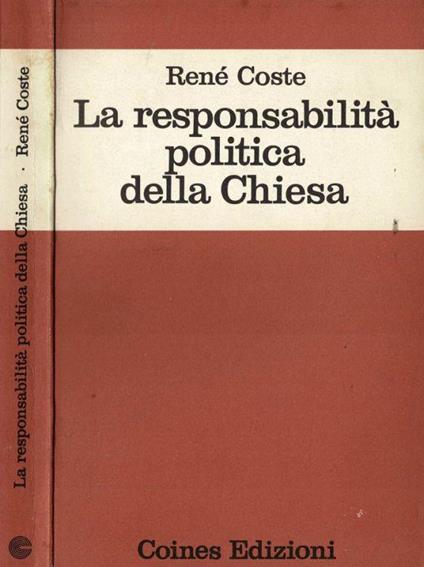 La responsabilità politica della Chiesa - René Coste - copertina