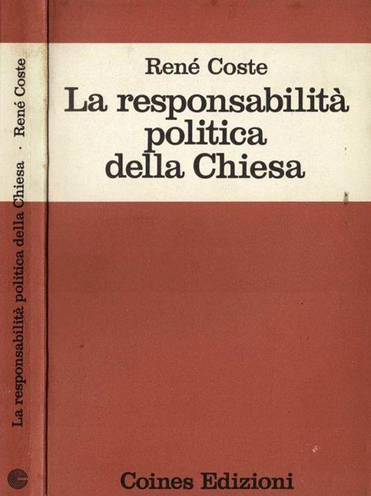 La responsabilità politica della Chiesa - René Coste - copertina