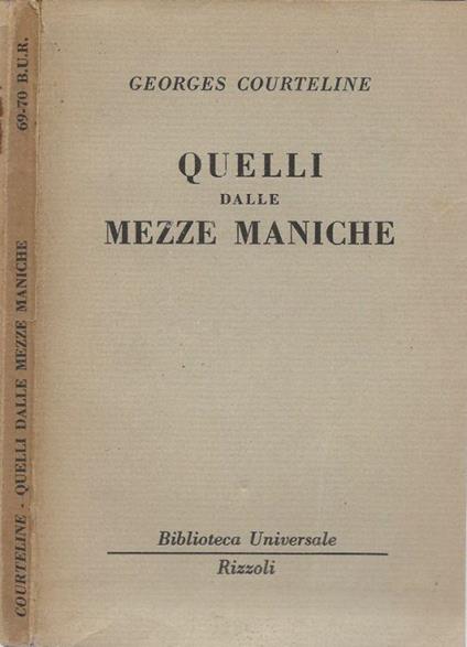 Quelli delle mezze maniche - Georges Courteline - copertina