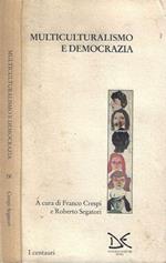 Multiculturismo e democrazia