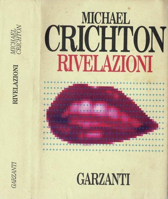 Rivelazioni - Michael Crichton - copertina