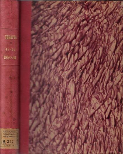 Terapia periodico d'informazione scientifica per il medico pratico anno XLIII-XLIV 1958-1959 N. 329-340 - E. Cuboni - copertina