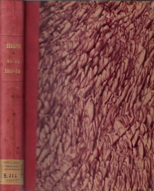 Terapia periodico d'informazione scientifica per il medico pratico anno XLIII-XLIV 1958-1959 N. 329-340 - E. Cuboni - copertina