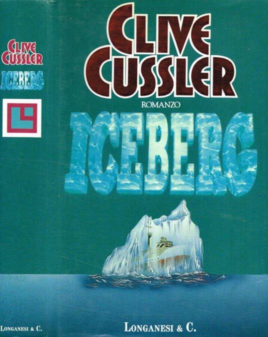 Iceberg - Clive Cussler - copertina