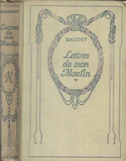 Lettres de mon moulin - Alphonse Daudet - copertina