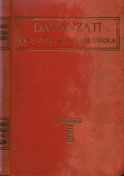 Lo Scisma d'Inghilterra - Bernardo Davanzati - copertina