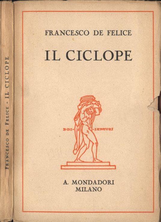Il ciclope - Francesco De Felice - copertina