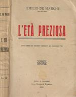 L' età preziosa