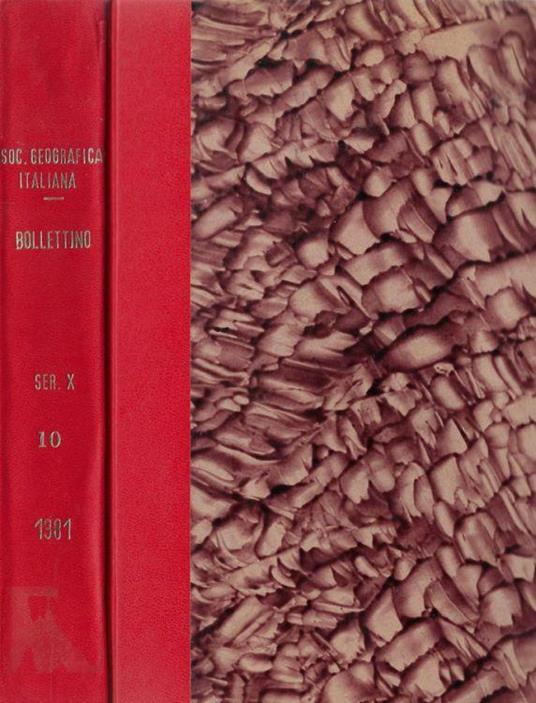 Bollettino della Società Geografica Italiana serie X Vol. X 1981 (annata completa) - Ernesta De Masi - copertina