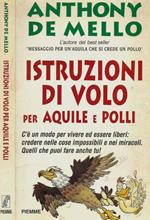 Istruzioni di volo per acquile e polli