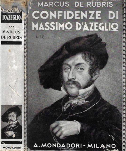 Confidenze di Massimo D'Azeglio - Marcus De Rubris - copertina