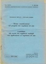 Alcune considerazioni sul progetto dei regolatori di rete - Contributo alla teoria dei regolatori multipli con applicazione ai regolatori di rete
