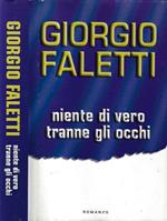 Niente di vero tranne gli occhi