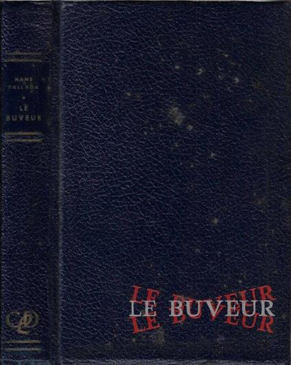 Le buveur - Hans Fallada - copertina