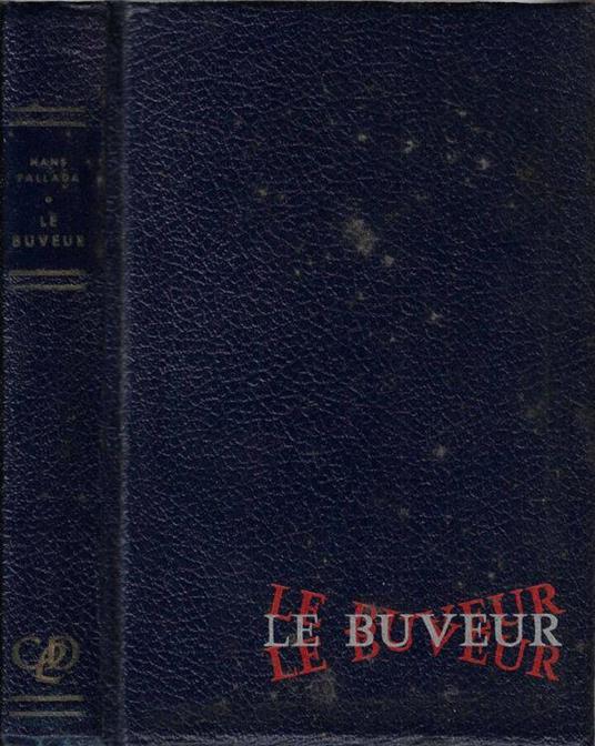 Le buveur - Hans Fallada - copertina