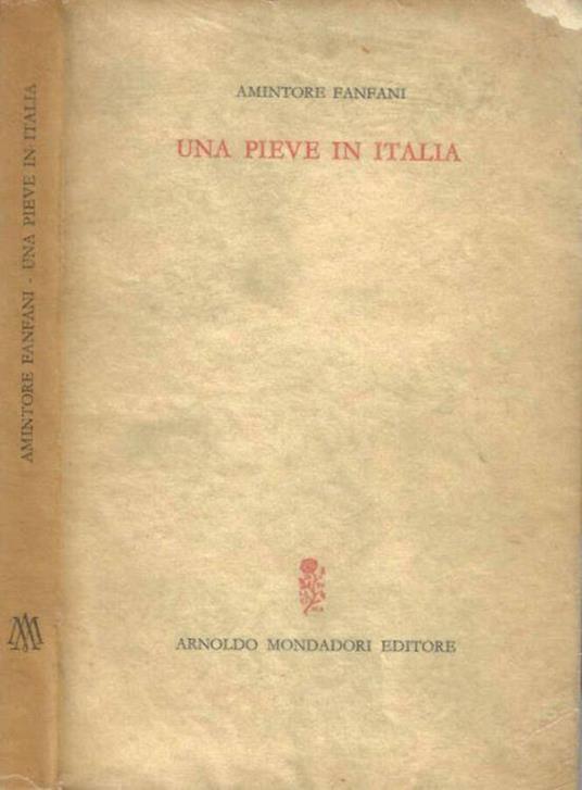 Una Pieve in Italia - Amintore Fanfani - copertina