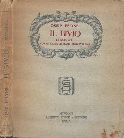 Il bivio - Ossip Felyne - copertina