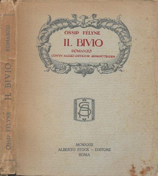 Il bivio - Ossip Felyne - copertina