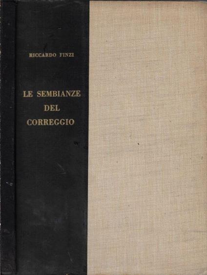 Le sembianze del correggio - Riccardo Finzi - copertina