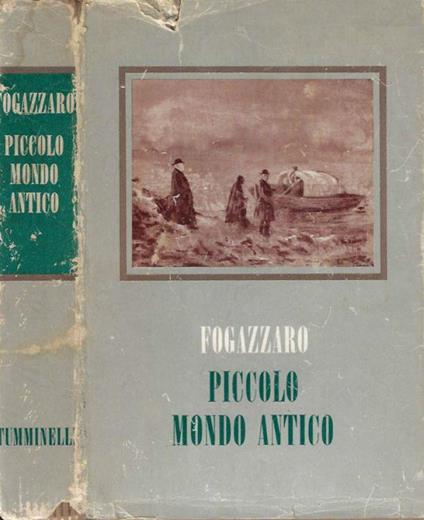 Piccolo mondo antico - Antonio Fogazzaro - copertina