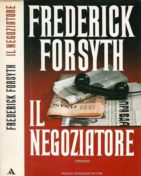 Il negoziatore - Frederick Forsyth - copertina