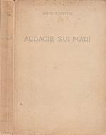 Audacie sui mari