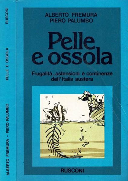 Pelle e Ossola - Alberto Fremura - copertina