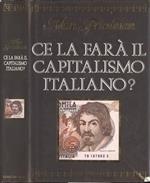 Ce la farà il capitalismo italiano?