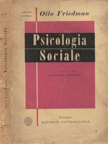 Introduzione alla Psicologia Sociale - Otto Friedman - copertina