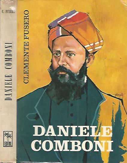 Daniele Comboni - Clemente Fusero - copertina