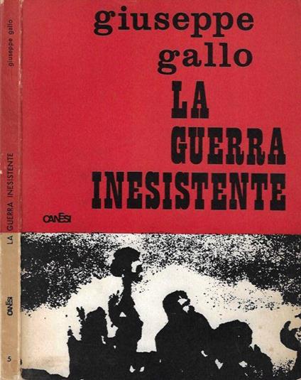 La guerra inesistente - Giuseppe Gallo - copertina