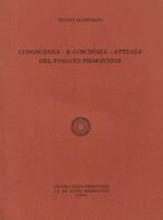 Conoscenza- e coscienza - attuale del passato piemontese