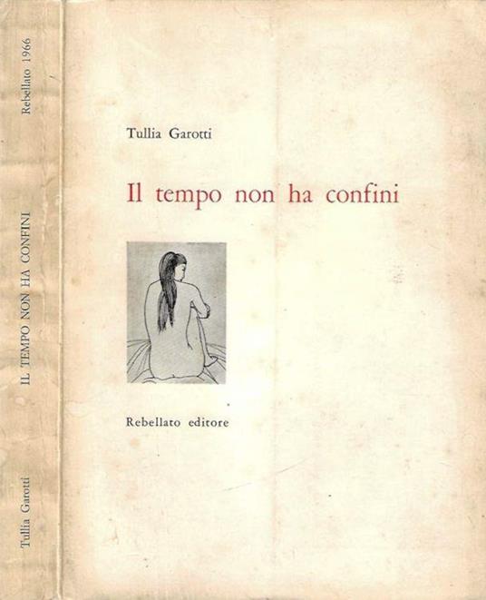 Il tempo non ha confini - Tullia Garotti - copertina