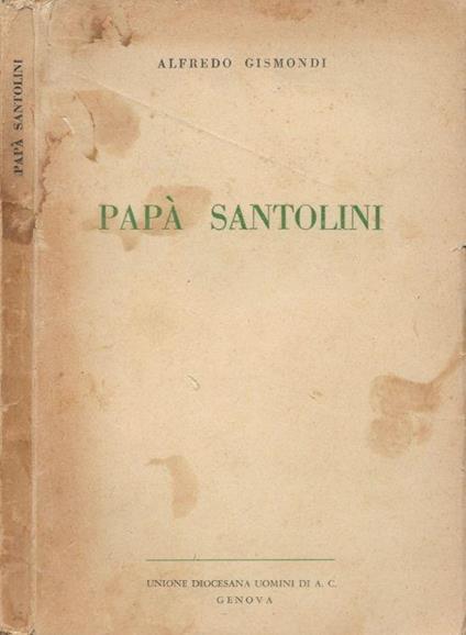 Papà Santolini - Alfredo Gismondi - copertina