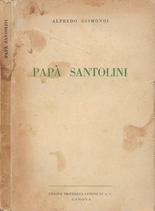 Papà Santolini - Alfredo Gismondi - copertina
