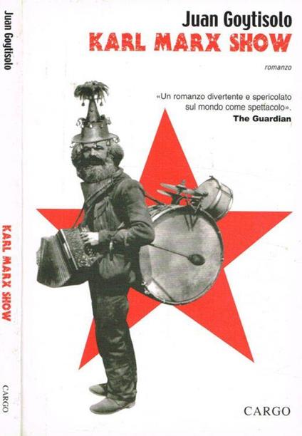 Karl Marx show - Juan Goytisolo - copertina