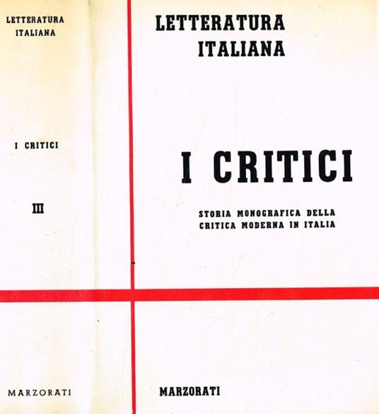 Letteratura italiana. I critici vol.III - Gianni Grana - copertina