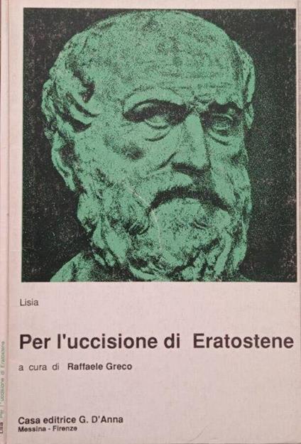 Per l’uccisione di Eratostene - Raffaele Greco - copertina
