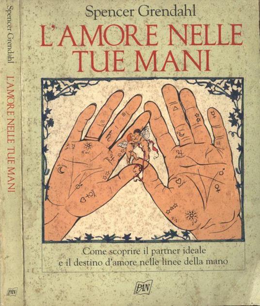 L' amore nelle tue mani - Spencer Grendahl - copertina