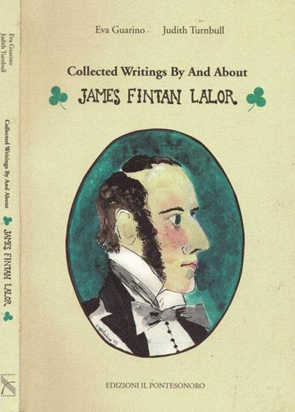 Collected writings by and about James Fintan Lalor - Eva Guarino - copertina