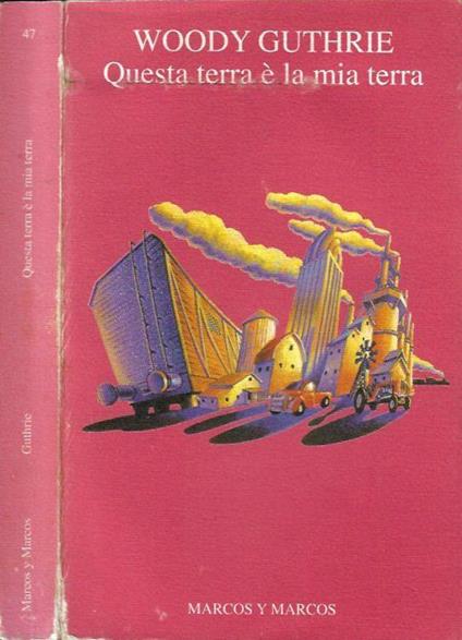 Questa terra è la mia terra - Woody Guthrie - copertina