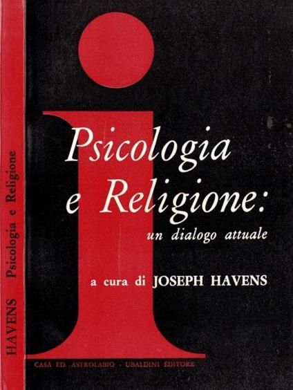 Psicologia e religione: un dialogo attuale - Joseph Hansen - copertina