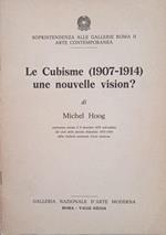 le Cubisme (1907-1914) une nouvelle vision?