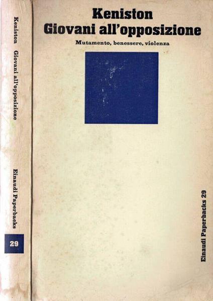 Giovani all'opposizione - Kenneth Keniston - copertina