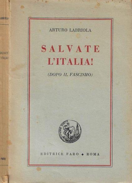 Salvate l'Italia - Arturo Labriola - copertina